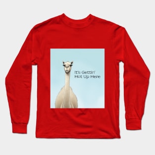 Camel it's gettin' hot up here Long Sleeve T-Shirt